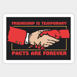 Pacts are forever Sticker